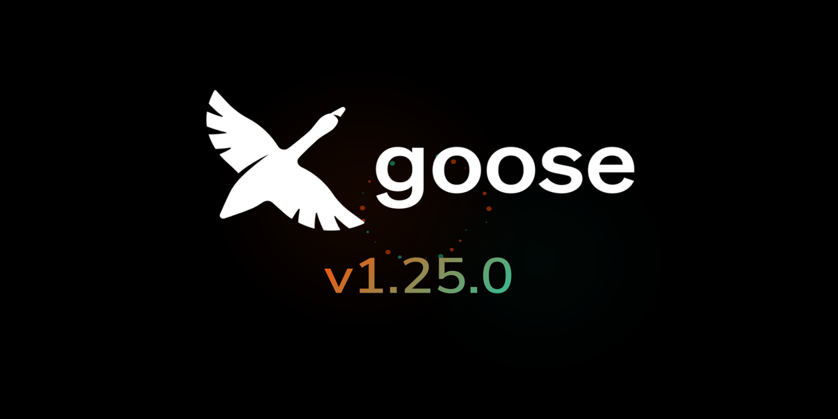 Banner image for the goose v1.25.0 release